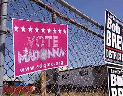 Photo: Spotted among all those election signs out there. Vote Madonna!